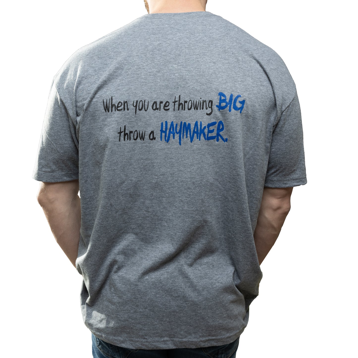 Haymaker T-Shirt